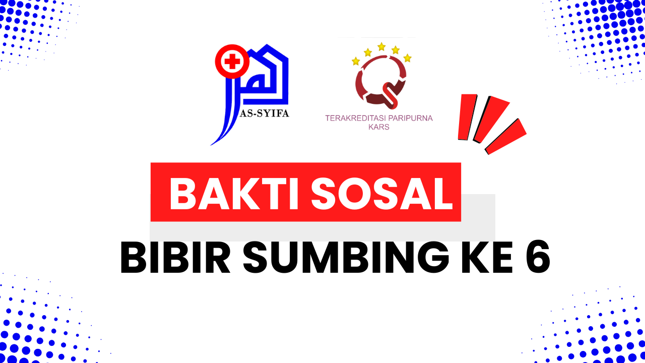 Rumah Sakit As-Syifa kembali mengadakan Bakti Sosial Bibir Sumbing Tahun 2025