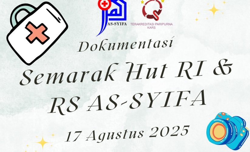 DOKUMENTASI SEMARAK HUT RI & RS AS – SYIFA